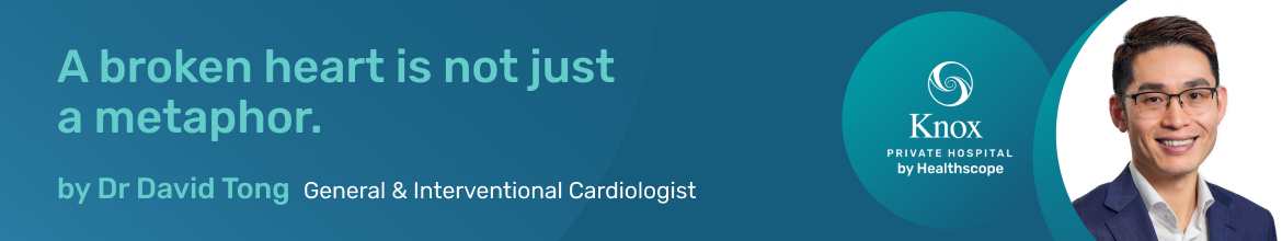 VMO KNPH D Tong - BLOG - Broken Heart Syndrome [Inner Banner 1170x220].png